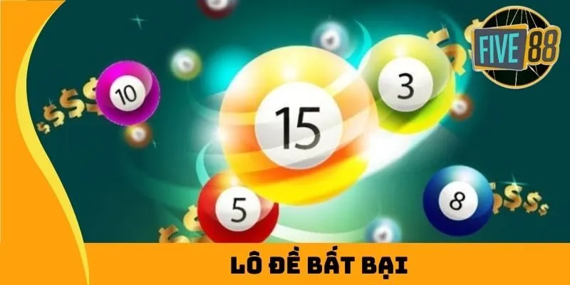 lô đề bất bại