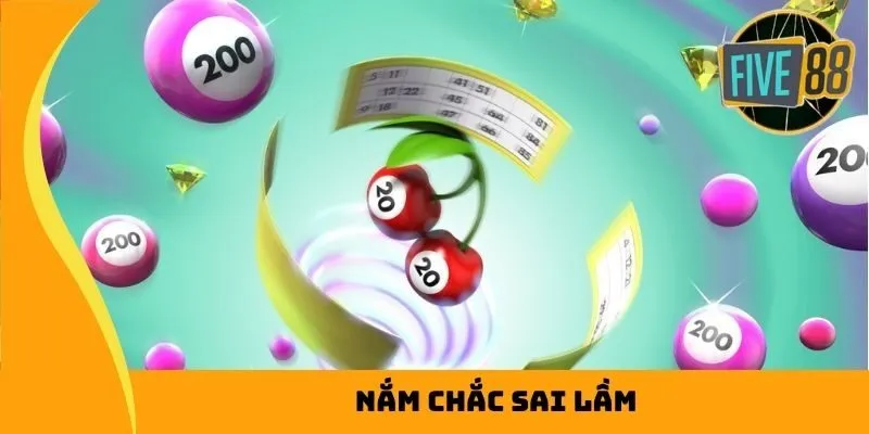Nắm chắc sai lầm để không mắc phải